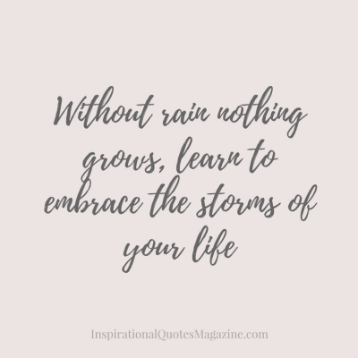 without-rain-nothing-grows-inspirational-quote-about-strength-2
